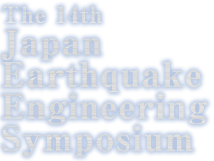 The 14th Japan Earthquake Engineering Symposium